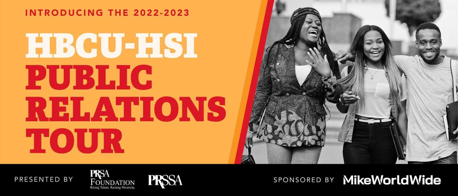 The PRSA Foundation and MikeWorldWide Launch a Public Relations Tour to Engage with Students at HBCUs and HSIs